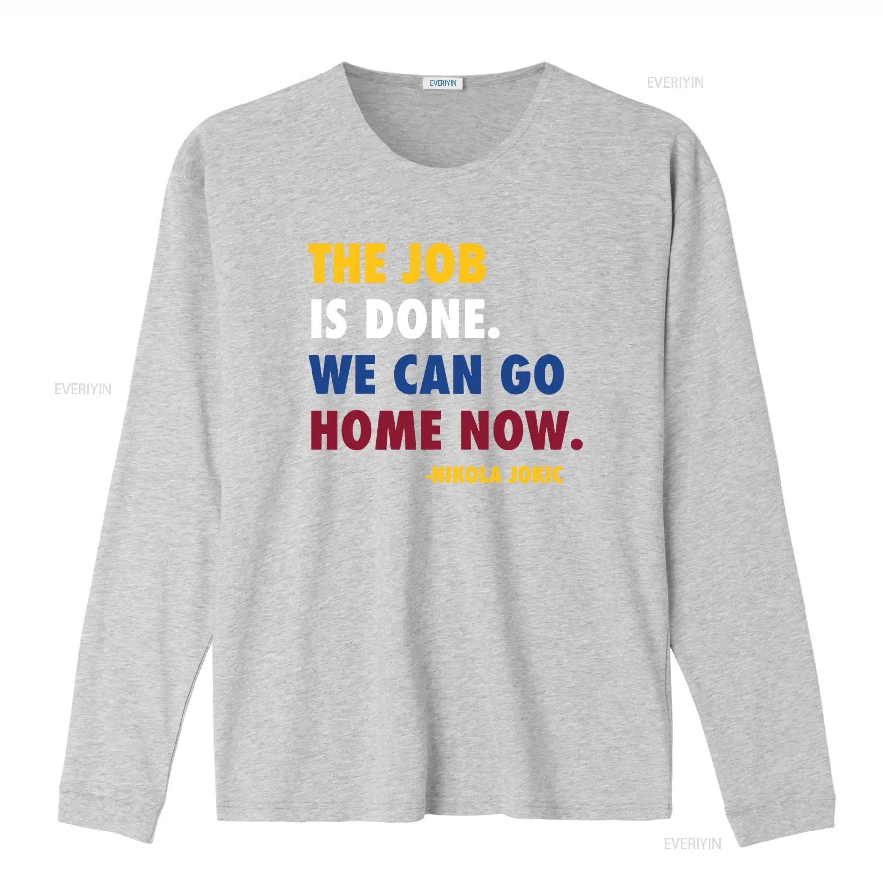 Job Done Can Home Now 니콜라 요키치  - Men'S Fashion Quotes 리뷰 및 가격